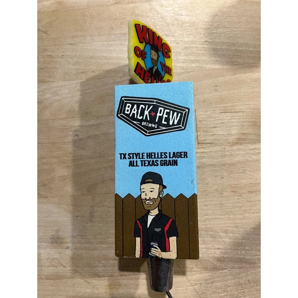 Back Pew Brewing Beer Tap Handle TX Style Helles Lager King of Helles‎ Texas